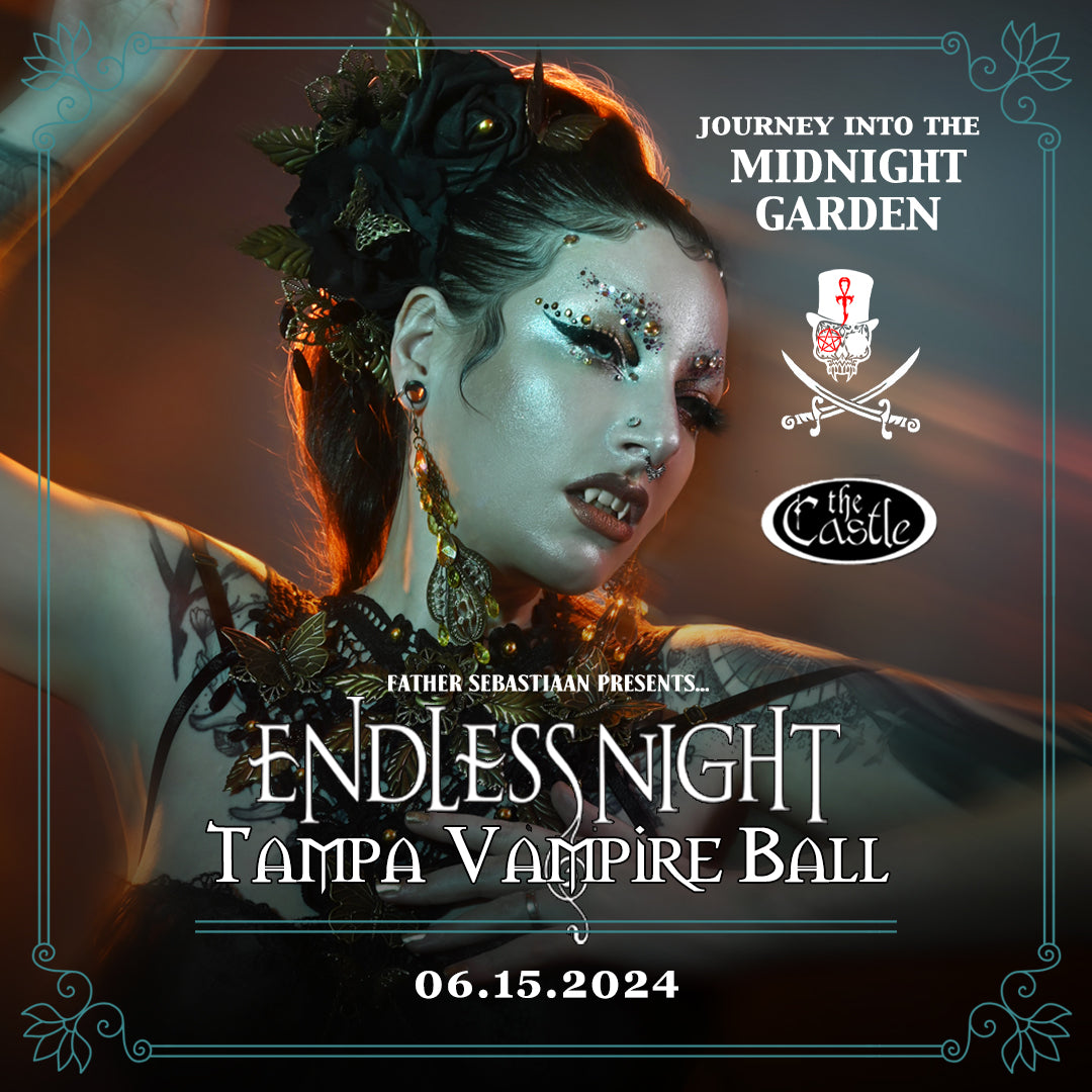 Endless Night Tampa Vampire Ball 2024 "A Night in the Midnight Garden" Story